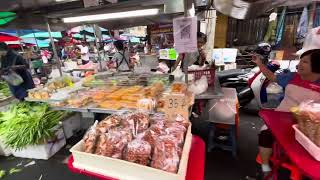 Local Morning Market Hatyai Thailand 🇹🇭 泰國合艾巴剎早市