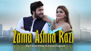 Zama Ashna Razi  Faisal Salman And Asma Rajpoot  Pashto Urdu Song