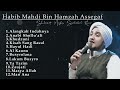 Sholawat Al Habib Mahdi Bin Hamzah Assegaf || Full Qosidah Terbaik Majelis Syababul Kheir