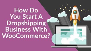 WooCommerce Dropshipping Made Easy With Dropified