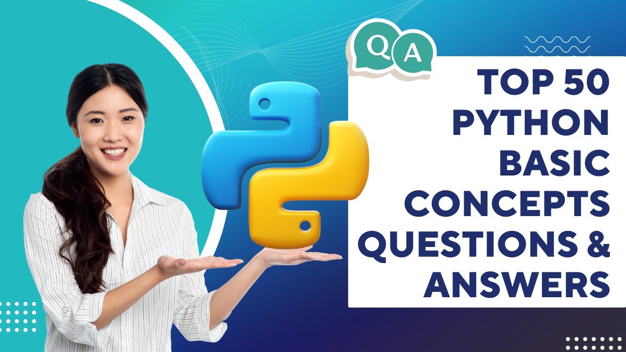 50 Basic Python Interview Questions With Answers Python Programming