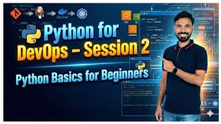Python for DevOps Engineers | Master Automation & Python Fundamentals – Session 2