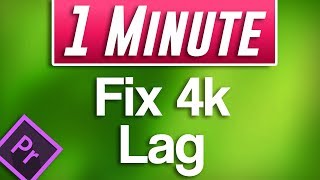 Premiere Pro CC : How to Edit 4k Footage by Fixing Lag (Proxy Tutorial)