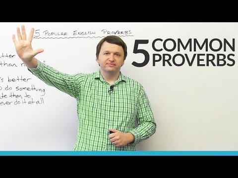 English Expressions: 5 Popular English Proverbs English Expressions: 5 Popular English Proverbs