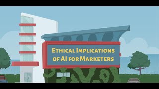 Ethical Implications of AI for Marketers: Explained
