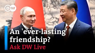 Putin and Xi: What's in it for both sides? | Ask DW