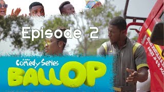 BALLOP COMEDY SERIES S01 EPISODE 02