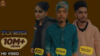 GAGAN KOKRI : Zila Moga (Official Video) | Ft. Sultaan , Yograj Singh | New Punjabi Song /2021