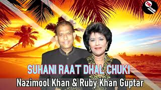 Nazimool Khan \u0026 Ruby Khan Guptar - Suhani Raat Dhal Chuki [ Bollywood Cover ]