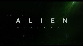 Alien  Covenant 2017-Trailer Italiano ufficiale