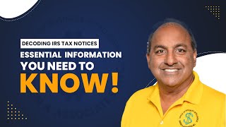 Decoding IRS Tax Notices: Essential Information You Need to Know!