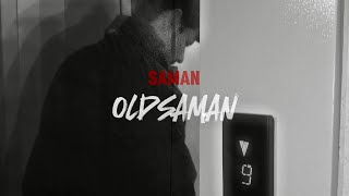 Saman - OLDSAMAN (Mood Video)