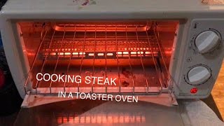 Cooking Steak In A Toaster Oven