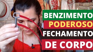 🙏FAÇA BENZIMENTO PARA FECHAMENTO DE CORPO - BENZER, BENZEDEIRA,BENZEDURA.