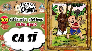 Trạng Quỷnh I Tập 303 I Bản màu giới hạn ( Bản đẹp ) @Truyen tranh TM xua va nay