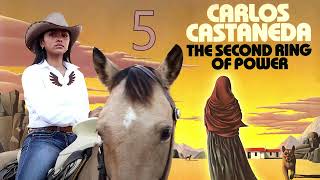 The Second Ring of Power - 05 - Carlos Castaneda