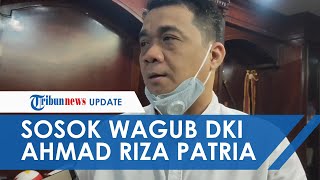 Sosok Ahmad Riza Patria, Wakil Gubernur DKI Jakarta Terpilih yang akan Dampingi Anies Baswedan