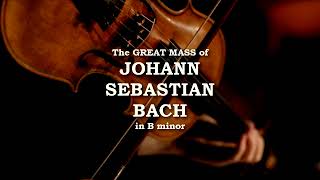 Johann Sebastian Bach | Great Mass in B minor | @ClassicalAmberLight | Sacred Music