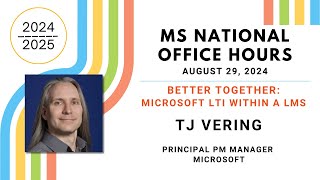 MS National Office Hours - Microsoft LTI within a LMS