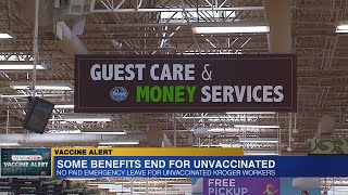 Kroger ending some COVID-19 benefits for unvaccinated staff