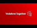 Vodafone Together | Vodafone UK