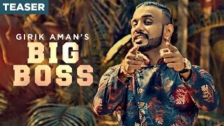 Big Boss Song Teaser | Girik Aman | Parmish Verma | Releasing 15 December