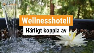 HotelSpecials.se - Wellness