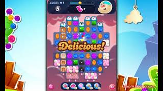 Candy Crush Saga Level 4033   NO boosters