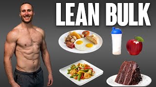 Lean Bulking Nutrition - What to Eat to Build Muscle & Lose Fat (Full Day Of Eating)
