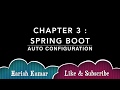 Chapter 3 : Spring Boot - Understanding Auto Configuration