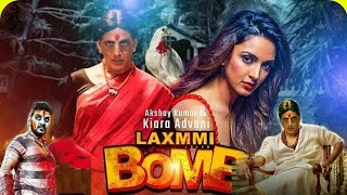 Laxmi Bomb Movie, Akshay Kumar, Kiara Advani, Raghava Lawrence, Laxmi Bomb Trailer, Laxmi Bomb Movie