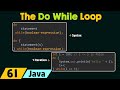 The Do While Loop in Java