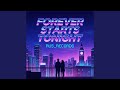 Forever Starts Tonight (Radio Edit)