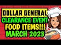 💥FOOD CLEARANCE & COUPON MATCH-UPS!💥DOLLAR GENERAL CLEARANCE EVENT💥MARCH 2023💥PART 1💥