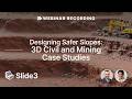 Webinar Recording - Designing Safer Slopes with Slide3