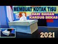 Membuat Kotak Tisu Dari Kardus Bekas - Mudah membuatnya