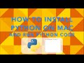 How to Install Python on Mac and Run Python Code (via Terminal or IDLE)