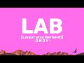 DNDY - LAB [Lanjut Atau Berhenti]| Lirik Lagu (Viral Tiktok)