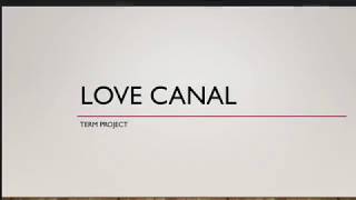 The Disaster At Love Canal