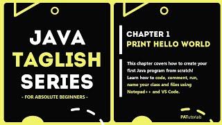 Print Hello World - Java Taglish Series For Absolute Beginners | PATutorials