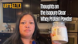 Thoughts on the Isopure Clear Tropical Punch Protein Powder