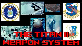 THE TITAN II WEAPON SYSTEM | USAF STAFF FILM REPORT 265 | 15 YEAR ANNIVERSARY VIDEO (1978) #history