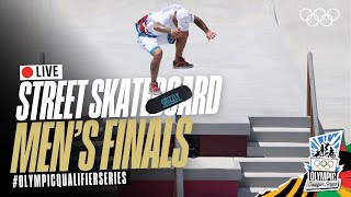 🔴 LIVE Street Skateboarding: Men's Finals! | #OlympicQualifierSeries