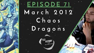 Yu-Gi-Oh History w/Joe Giorlando: Chaos Dragons (2012)