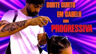 É POSSÍVEL FAZER UM CORTE CURTO EM CABELO COM PROGRESSIVA?