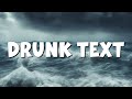 Drunk text - Henry Moodie (lyrics) || Justin Bieber, Charlie Puth... (MixLyrics)