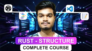 Rust Complete Course: Struct | #43