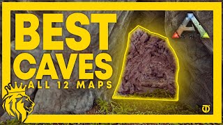 TOP 12 BEST Caves on ALL 12 MAPS! | ARK: Survival Evolved