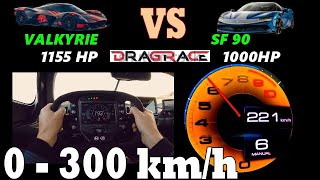 Aston martin Valkyrie 1155 hp VS Ferrari sf90 1000 HP DRAG RACE Acceleration 0-300 100 -200 km/h