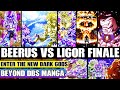 Beyond Dragon Ball Super Ultra Beerus Vs Ultra Ligor Shocking Finale! The Unknown Dark Gods Emerge!